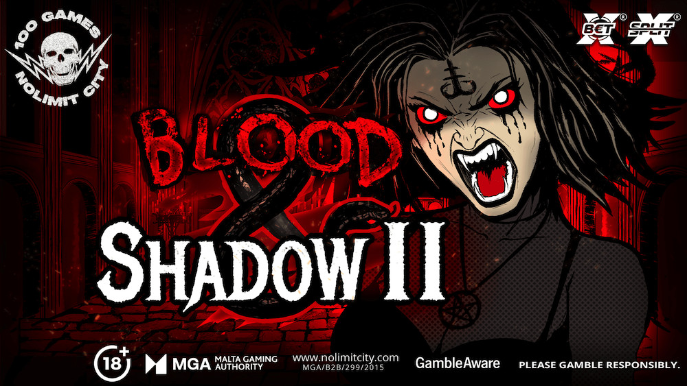 Blood & Shadow 2 –  Nolimit